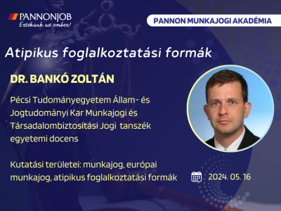 Atipikus foglalkoztatási formák - Dr. Bankó Zoltán