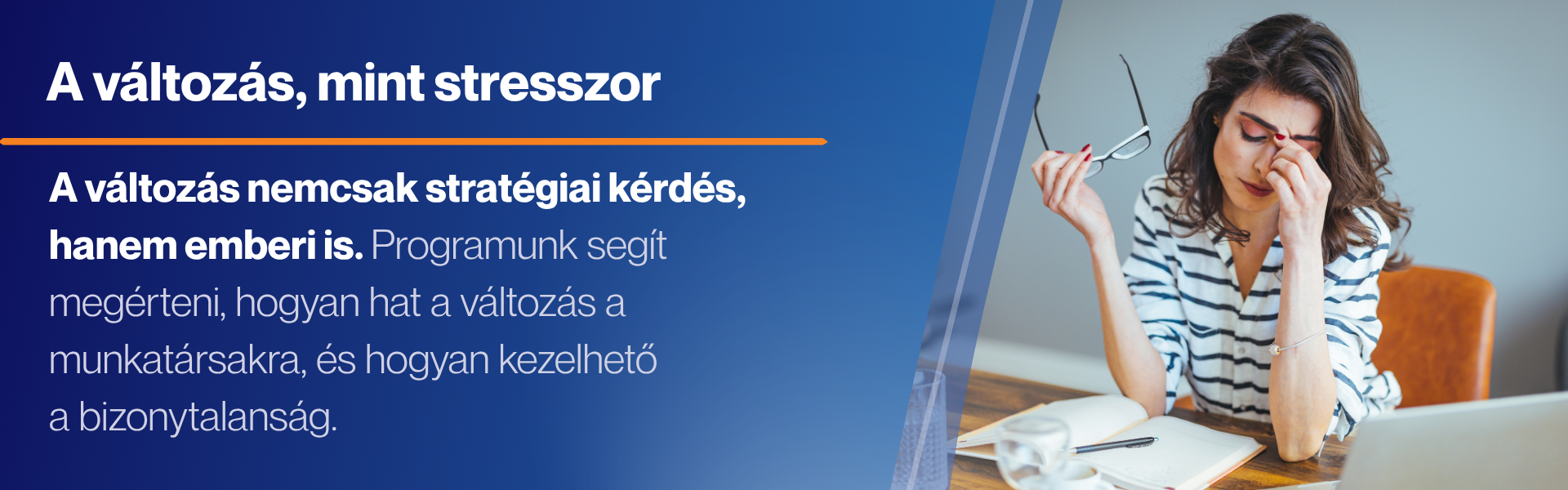 Egyének fejlesztése/A változás, mint stresszor