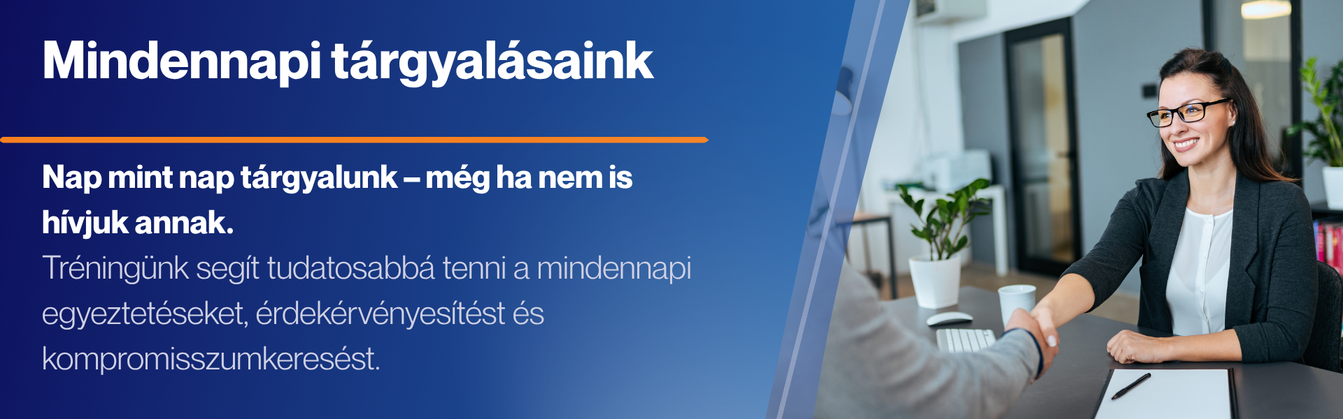 Egyének fejlesztése/Mindennapi tárgyalásaink