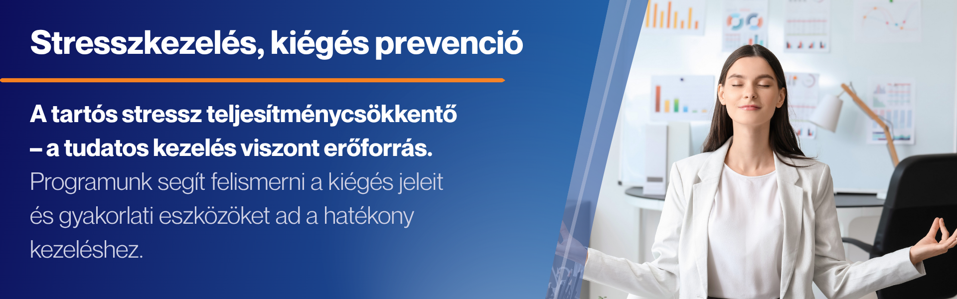 Egyének fejlesztése/Stresszkezelés és kiégés prevenció
