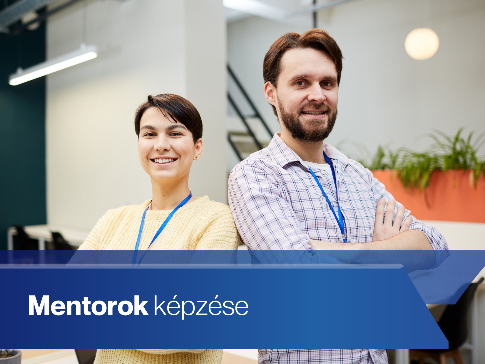 Mentorok képzése Szakemberek fejlesztése/Mentorok képzése