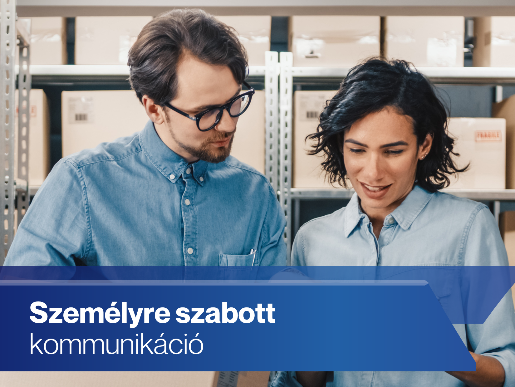 Személyre szabott kommunikáció