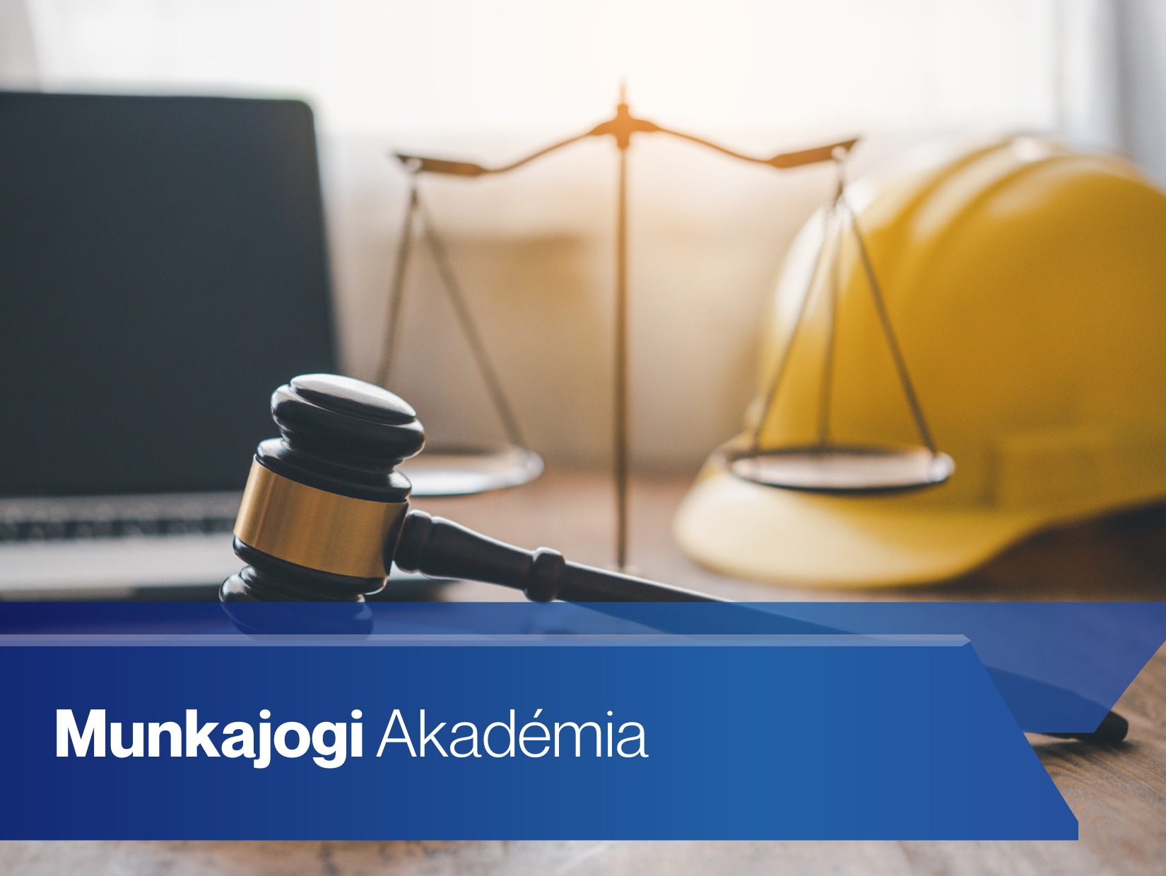 Oktatás / Munkajogi Akadémia